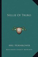Nellie of Truro 0548309760 Book Cover