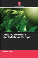Cultura, cidades e identidade na Europa (Portuguese Edition) 6207974735 Book Cover