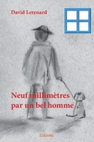 Neuf millimètres par un bel homme (French Edition) 2414404574 Book Cover