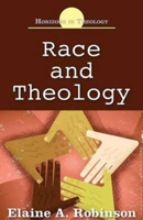 Race and Theology 0687494257 Book Cover