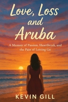Love Loss and Aruba B0FDD1XKJJ Book Cover