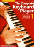 The Complete Keyboard Player: Book 1 (Revised Edition) 0711980772 Book Cover