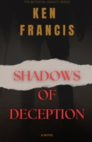 Shadows of Deception: The Beneficiary 1088162363 Book Cover