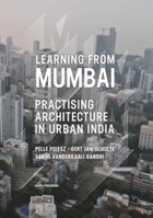 Learning from Mumbai: Practising Architecture in Urban India 1935677829 Book Cover