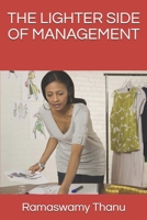 THE LIGHTER SIDE OF MANAGEMENT B086PN12Y2 Book Cover