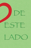 De este lado y del Otro: La infinita danza de la vida (Spanish Edition) 9945645447 Book Cover