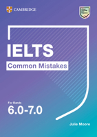 Ielts Common Mistakes for Bands 6.0-7.0 1108827853 Book Cover