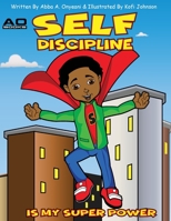 Self Discipline is my Superpower 1087950147 Book Cover