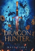 Dragon Hunter B0F2KNW8NV Book Cover