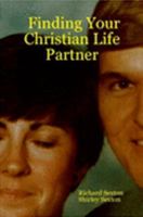 Finding Your Christian Life Partner 1411689011 Book Cover