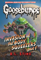 Invasion of the Body Squeezers Part 1 B0GMZH51M3 Book Cover