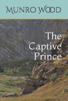 The Captive Prince 1460948297 Book Cover