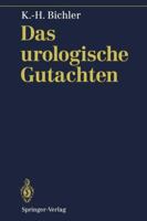 Das Urologische Gutachten 3540159304 Book Cover