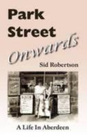 Park Street Onwards 0955453542 Book Cover