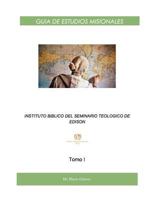 Manual I (GUIA DE ESTUDIOS MISIONALES) 1727441079 Book Cover
