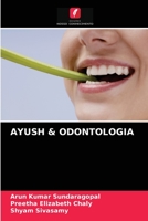 AYUSH & ODONTOLOGIA 6203646105 Book Cover