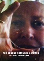 The Second Coming Is a Woman : 2. 0 1952411033 Book Cover