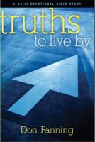 Truths to Live by 0983329095 Book Cover