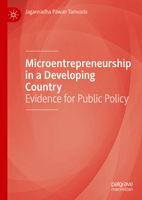 Microentrepreneurship in a Developing Country: Evidence for Public Policy 3030686272 Book Cover