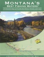 Montana's Best Fishing Waters 1932098240 Book Cover