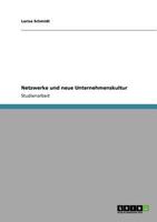 Netzwerke und neue Unternehmenskultur 3640840593 Book Cover