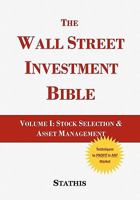 The Wall Street Investment Bible Volume 1 0982257910 Book Cover