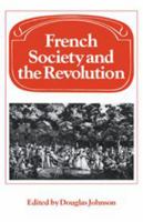 French Society and the Revolution 0521089611 Book Cover