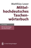 Mittelhochdeutsches Taschenwörterbuch 3777604933 Book Cover