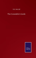 The Constable's Guide 3752508310 Book Cover