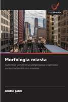 Morfologia miasta (Polish Edition) 6209792898 Book Cover