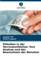Etiketten in der Herrenkonfektion: Ihre Analyse und das Bewusstsein der Benutzer 6206248747 Book Cover