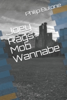 Joey Rags-Mob Wannabe 1700784412 Book Cover