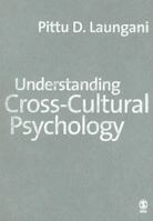 Understanding Cross-Cultural Psychology: Eastern and Western Perspectives 076197153X Book Cover