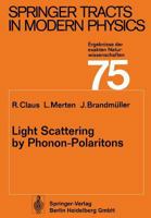 Light Scattering by Phonon-Polaritons 3662155362 Book Cover