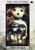 The Ash of Time 1913499936 Book Cover