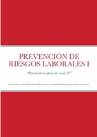 Prevención de Riesgos Laborales I: Prevención en época de covid-19 1387117181 Book Cover