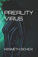 Preality Virus (PREALITY DIMENSION) B0DW46PSPP Book Cover