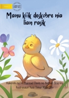 How The Rooster Found His Sound (Tetun edition) - Manu ki'ik deskobre nia lian rasik 1922331864 Book Cover