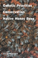 Genetic Priorities for Conservation of Native Honey Bees 191493489X Book Cover