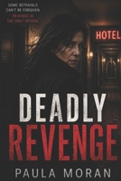 Deadly Revenge B0HBRR1DZS Book Cover