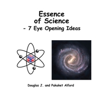 Essence of Science - 7 Eye Opening Ideas 1105731588 Book Cover