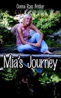 MIA's Journey 1425920284 Book Cover