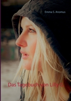 Das Tagebuch von Lilly G. (German Edition) 3751979638 Book Cover