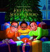 Due Papa' Sotto l' Albero 173541087X Book Cover