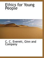 Ethics for Young People 1015612237 Book Cover