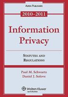 Information Privacy: Statutes and Regulations 0735594015 Book Cover