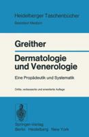 Dermatologie Und Venerologie: Eine Propadeutik Und Systematik 3540085866 Book Cover