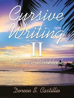 Cursive Writing II: Reference Workbook 1665559438 Book Cover