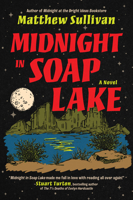 Midnight in Soap Lake: A Novel 1335001468 Book Cover