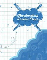 Handwriting Practice Paper: Writing Paper for Kids With Dotted Lined (Notebook With Dotted Lined Sheets for K-3 Students 100 Pages) 1704283779 Book Cover